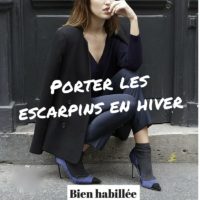 Comment porter les escarpins en hiver ?
