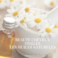 Quelles huiles naturelles utiliser pour avoir de beaux cheveux et ongles?