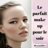 Comment se maquiller pour sortir?