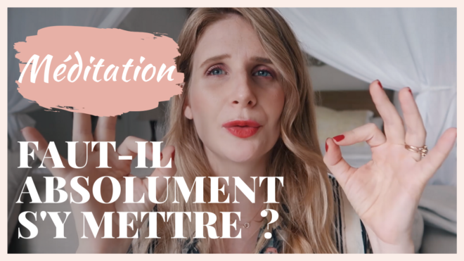 Faut-il absolument vous mettre à la méditation ?