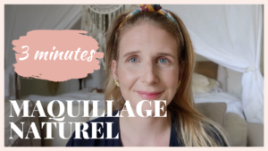 tuto maquillage pour être belle naturellement