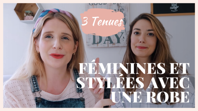 3 Idées de tenues féminines et stylées avec une robe